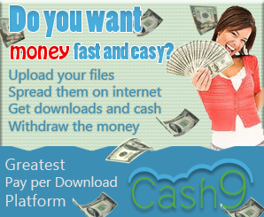 Cash9 este un site de tip Pay per Download/Upload
